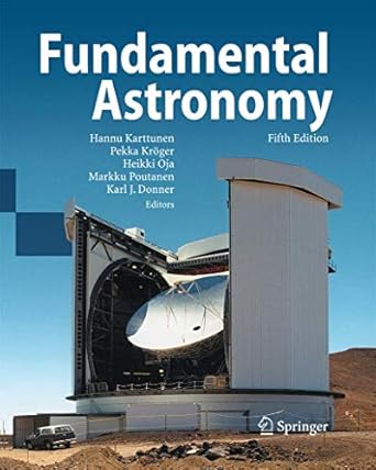 fundamental astronomy 1st edition hannu karttunen ,pekka kroger ,heikki oja ,markku poutanen ,karl johan