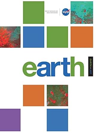 earth as art 1st edition national aeronautics space admin 1782662839, 978-1782662839