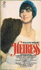 heiress the rich life of marjorie merriweather post 1st edition william wright 0915220369, 978-0915220366