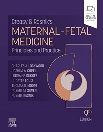 creasy and resniks maternal fetal medicine principles and practice 1st edition charles j lockwood md mhcm