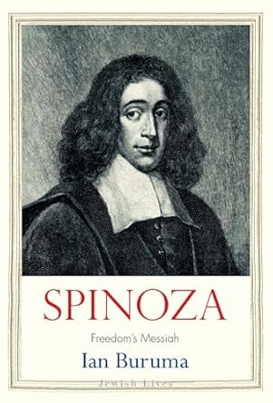 spinoza freedoms messiah 1st edition ian buruma 030024892x, 978-0300248920