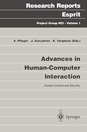 advances in human computer interaction human comfort and security 1st edition silvia pfleger ,joao goncalves
