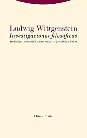 investigaciones filosoficas 1st edition ludwig wittgenstein ,jesus padilla galvez 8413640202, 978-8413640204