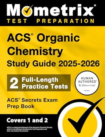 acs organic chemistry study guide full length practice tests acs secrets exam prep book covers 1 and 2 1st