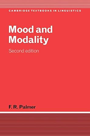 mood and modality 1st edition f palmer 0521804795, 978-0521804790
