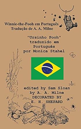 winnie puff winnie the pooh in portuguese a translation of winnie the pooh 1st edition a a milne ,monica