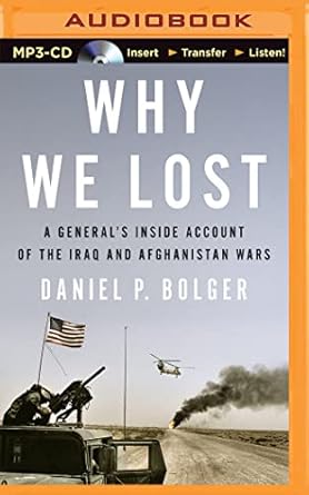 why we lost 1st edition daniel bolger ,steve coulter 1501200992, 978-1501200991