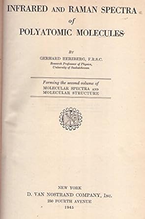 molecular spectra and molecular structure volume ii infrared and raman spectra of polyatomic molecules 1st