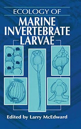 ecology of marine invertebrate larvae 1st edition larry mcedward 0849380464, 978-0849380464
