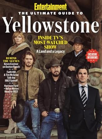 entertainment weekly the ultimate guide to yellowstone 1st edition the editors of entertainment weekly
