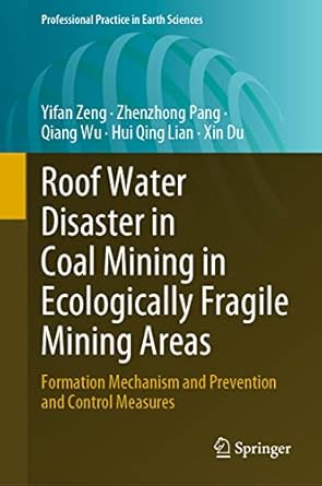 roof water disaster in coal mining in ecologically fragile mining areas formation mechanism and prevention