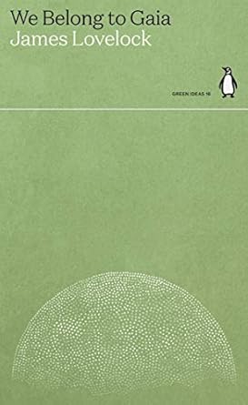 we belong to gaia 1st edition james lovelock 0241514649, 978-0241514641