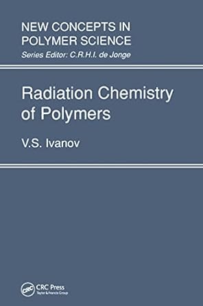 radiation chemistry of polymers 1st edition v s ivanov 9067641375, 978-9067641371