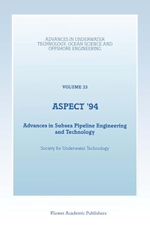 aspect 94 advances in subsea pipeline engineering and technology 1st edition society for underwater