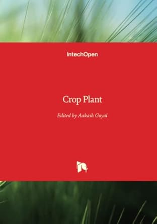 crop plant 1st edition aakash k goyal 9535105272, 978-9535105275