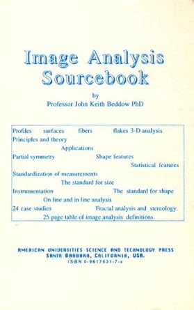 image analysis sourcebook 1st edition john keith beddow ,bob compton 096175317x, 978-0961753177