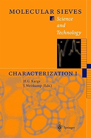 characterization i 1st edition hellmut g karge ,jens weitkamp ,p behrens ,e brunner ,h forster ,e geidel ,w