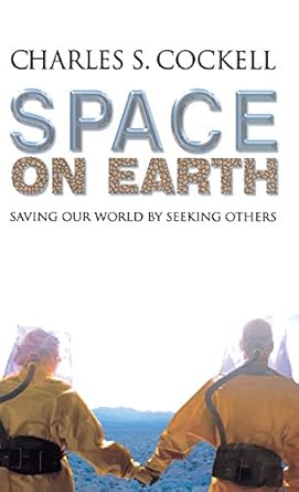 space on earth saving our world by seeking others 1st edition c cockell 023000752x, 978-0230007529