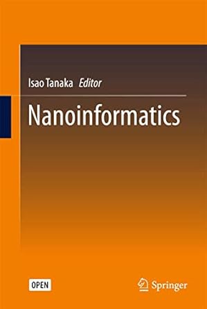 nanoinformatics 1st edition isao tanaka 9811076162, 978-9811076169