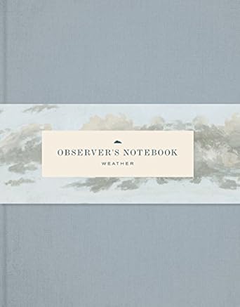 observers notebook weather 1st edition princeton architectural press 1616895837, 978-1616895839