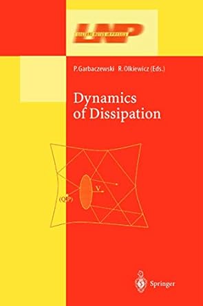 dynamics of dissipation 1st edition p garbaczewski ,r olkiewicz 3540441115, 978-3540441113