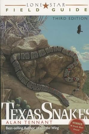 lone star field guide to texas snakes 1st edition alan tennant 1589792092, 978-1589792098