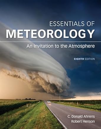 essentials of meteorology an invitation to the atmosphere 1st edition c donald ahrens ,robert henson