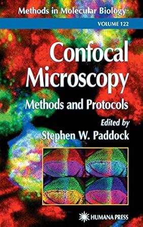 confocal microscopy methods and protocols 1st edition stephen w paddock 0896035263, 978-0896035263