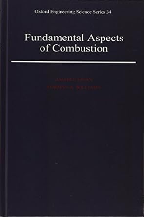 fundamental aspects of combustion 1st edition amable linan ,forman a williams 0195076265, 978-0195076264