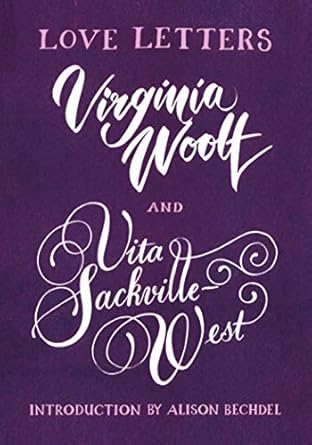 virginia woolf and vita sackville west love letters 1st edition vita sackville west ,virginia woolf ,alison