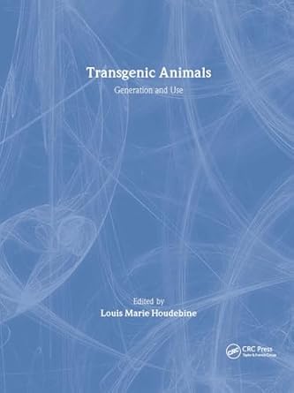 transgenic animals generation and use 1st edition louis marie houdebine 9057020688, 978-9057020681