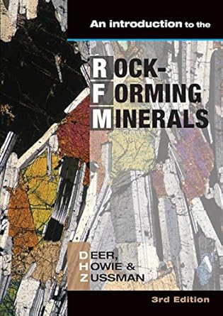 introduction to the rock forming minerals 1st edition j zussman w deer, r a howie 0903056275, 978-0903056274