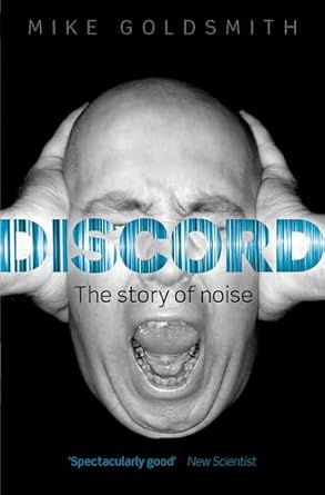 discord the story of noise 1st edition mike goldsmith 019968779x, 978-0199687794