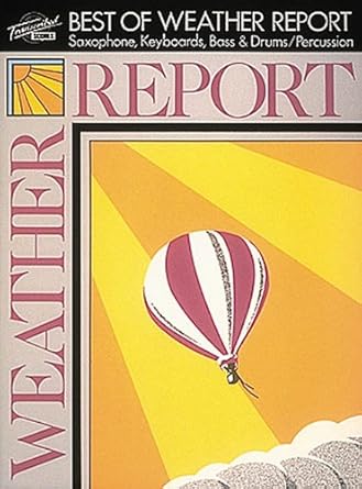the best of weather report 1st edition weather report 0793524156, 978-0793524150