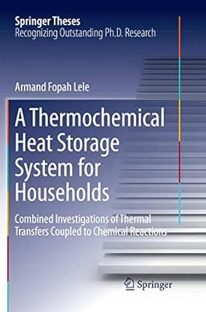 a thermochemical heat storage system for households combined investigations of thermal transfers coupled to