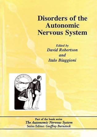 disorders of the autonomic nervous system 1st edition david robertson 3718651467, 978-3718651467