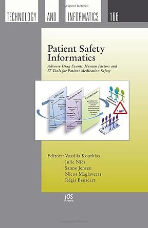 patient safety informatics adverse drug events human factors and it tools for patient medication safety