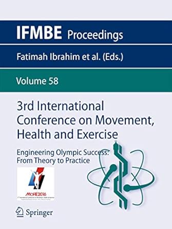 3rd international conference on movement health and exercise engineering olympic success from theory to