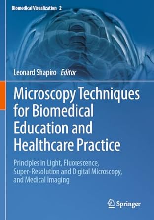 microscopy techniques for biomedical education and healthcare practice principles in light fluorescence super