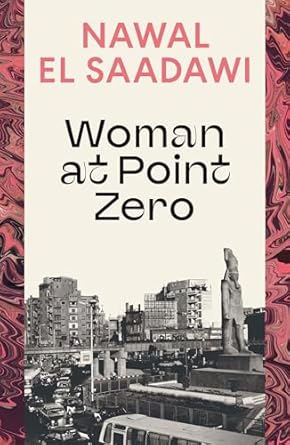 woman at point zero 1st edition nawal el saadawi 0755651480, 978-0755651481