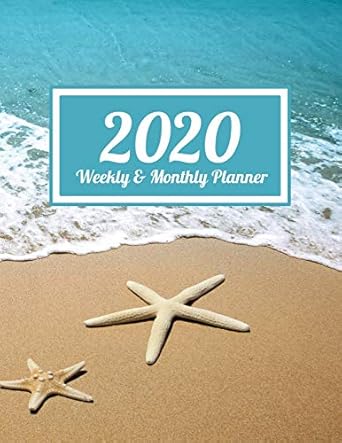 2020 weekly and monthly planner beach sand ocean and starfish dated weekly planner time management increase