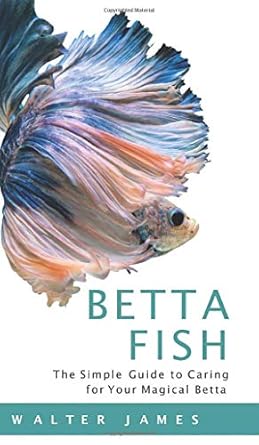 betta fish 1st edition walter james 3967720160, 978-3967720167