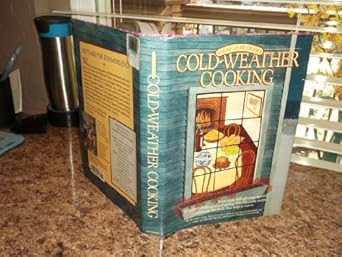 cold weather cooking 1st edition sarah leah chase 0894808443, 978-0894808449