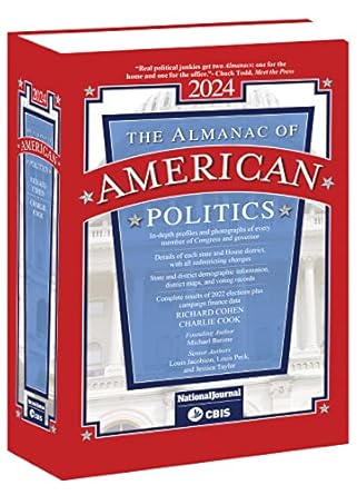almanac of american politics 2024 1st edition richard cohen ,charlie cook 1952374197, 978-1952374197