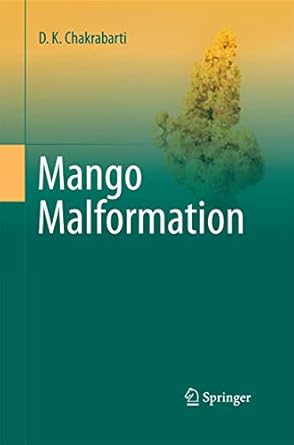 mango malformation 1st edition d k chakrabarti 9400790341, 978-9400790346