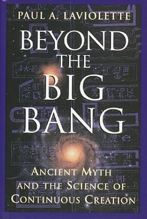 beyond the big bang 1st edition paul a laviolette 0892814578, 978-0892814572