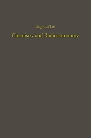 chemistry and radioastronomy 1st edition lynn margulis 3662389517, 978-3662389515