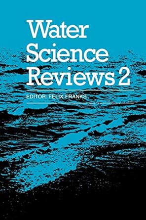 water science reviews 2 volume 2 crystalline hydrates 1st edition felix franks 0521091004, 978-0521091008