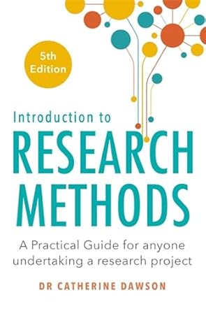 introduction to research methods a practical guide for anyone undertaking a research project 1st edition dr