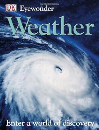 weather 1st edition dk publishing 0756603234, 978-0756603236